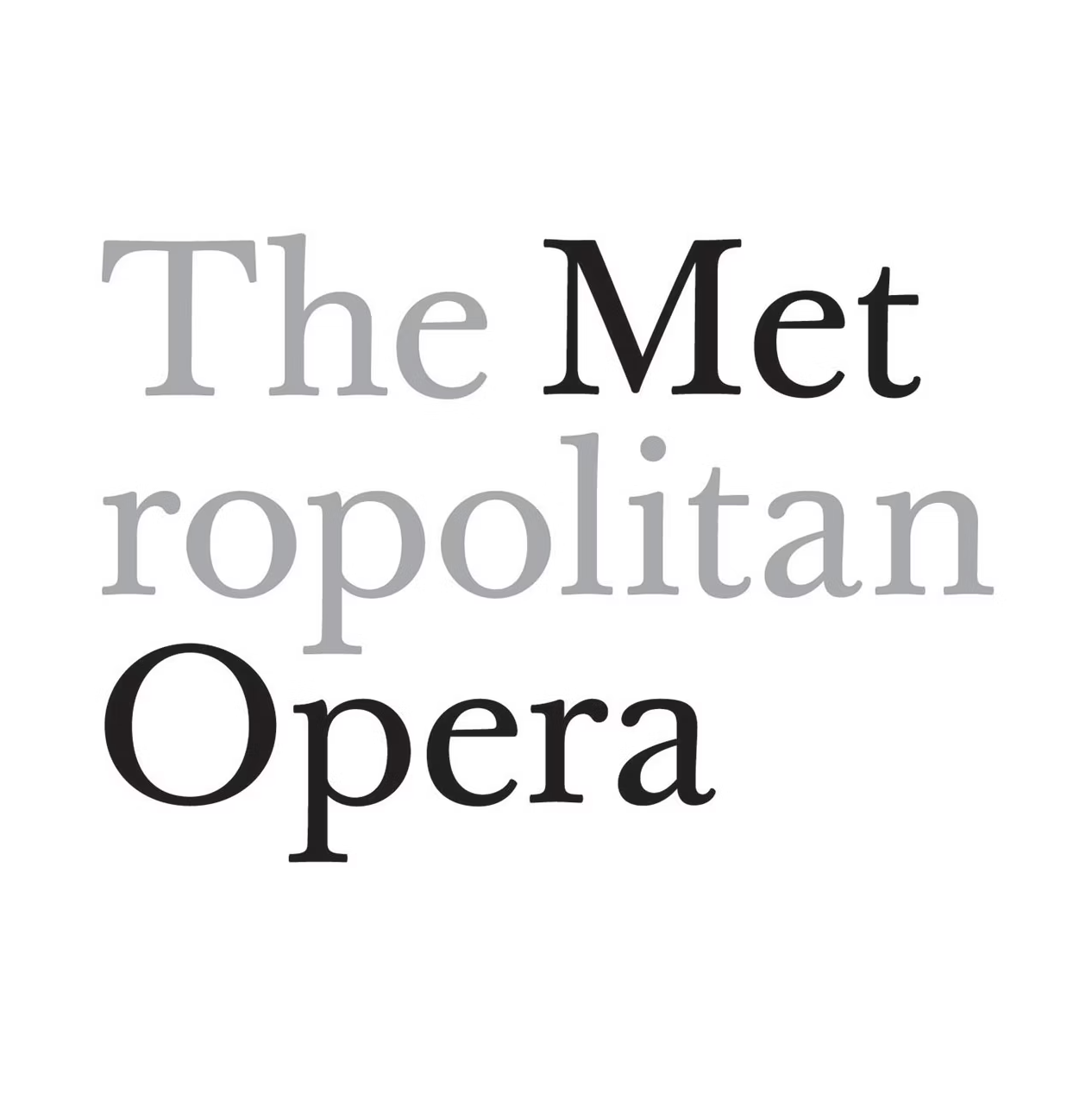 The Metropolitan Opera